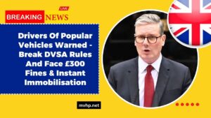 Drivers Of Popular Vehicles Warned - Break DVSA Rules And Face £300 Fines & Instant Immobilisation